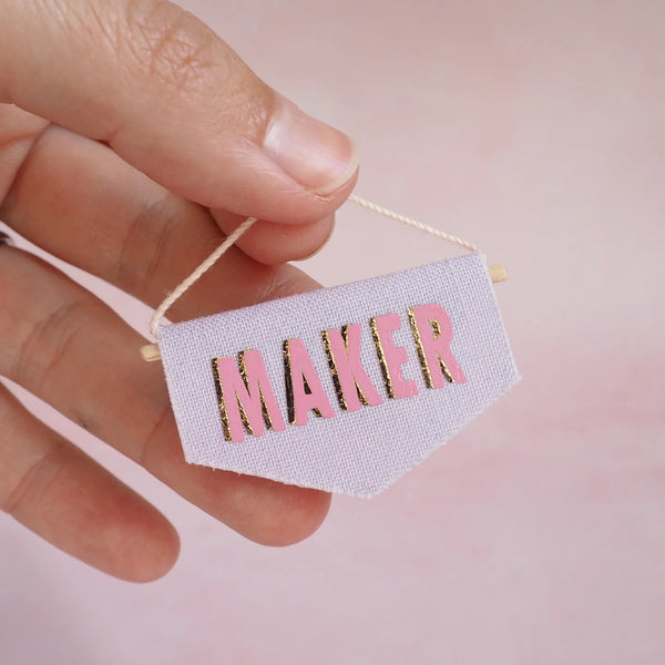 Miniature 'Maker' Sign